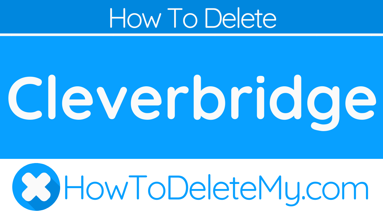 how-to-delete-or-cancel-cleverbridge-howtodeletemy