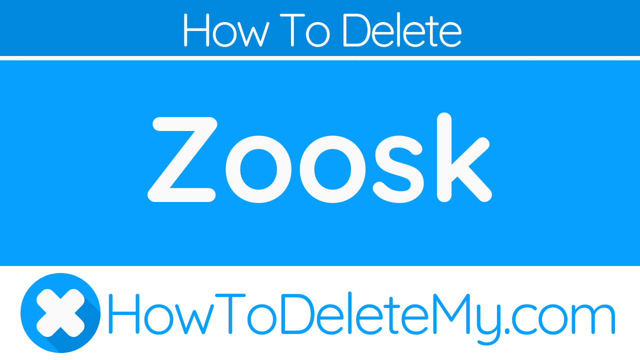 Zoosk, how to deactivate or delete - HowToDeleteMy