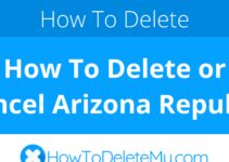 How To Delete or Cancel Arizona Republic