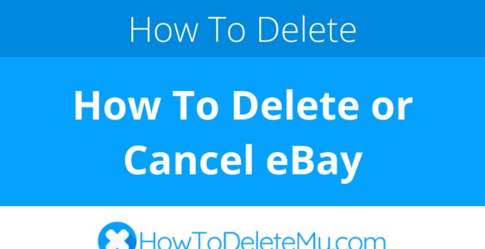 How To Delete or Cancel eBay