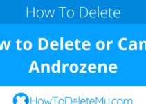 How to Delete or Cancel Androzene