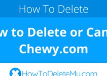 How to Delete or Cancel Chewy.com