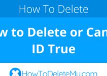 How to Delete or Cancel ID True