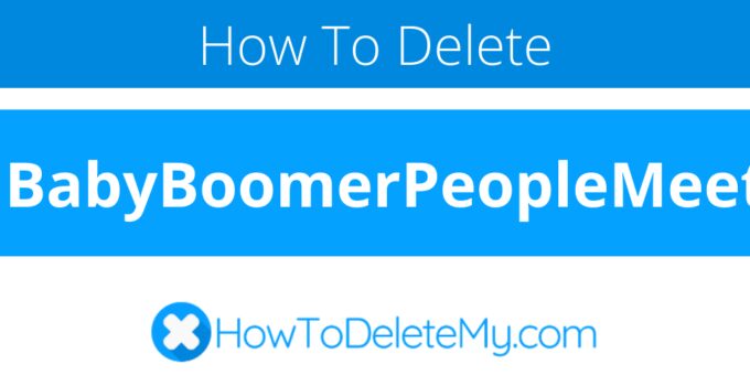 How to delete or cancel BabyBoomerPeopleMeet