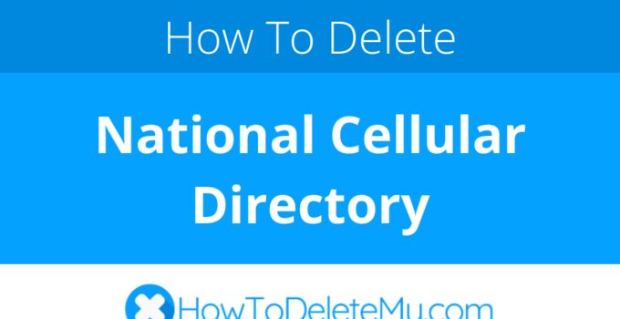 How to delete or cancel National Cellular Directory