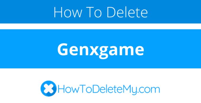 How to delete or cancel Genxgame