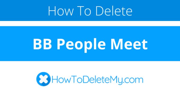 How to delete or cancel BB People Meet