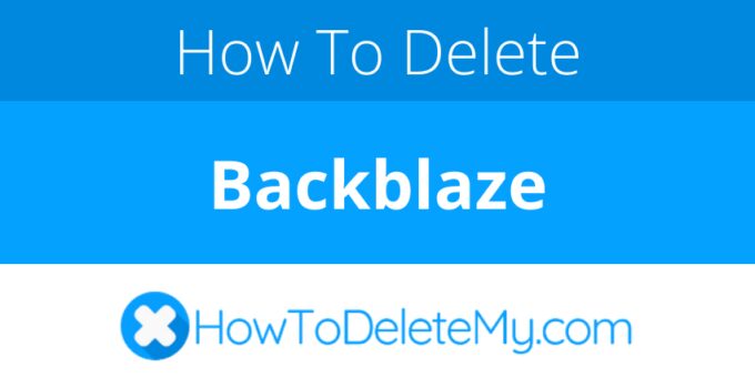 How to delete or cancel Backblaze