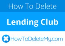 How to delete or cancel Lending Club