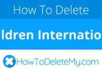 How to delete or cancel Children International