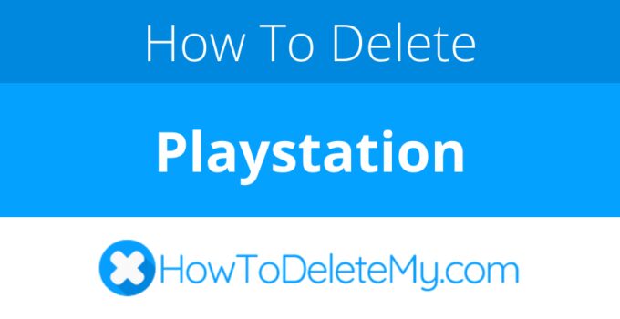 How to delete or cancel Playstation