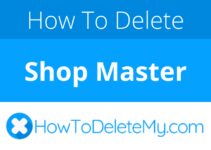How to delete or cancel Shop Master