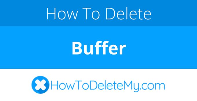 How to delete or cancel Buffer