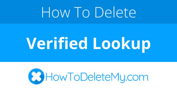 How to delete or cancel Verified Lookup