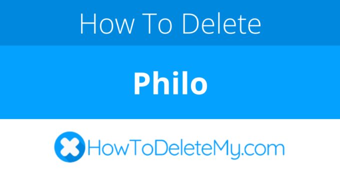 How to delete or cancel Philo