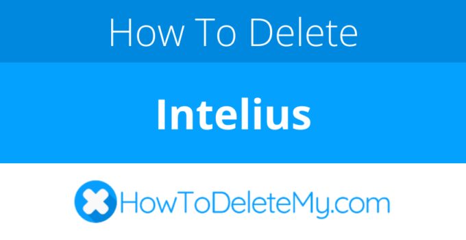 How to delete or cancel Intelius